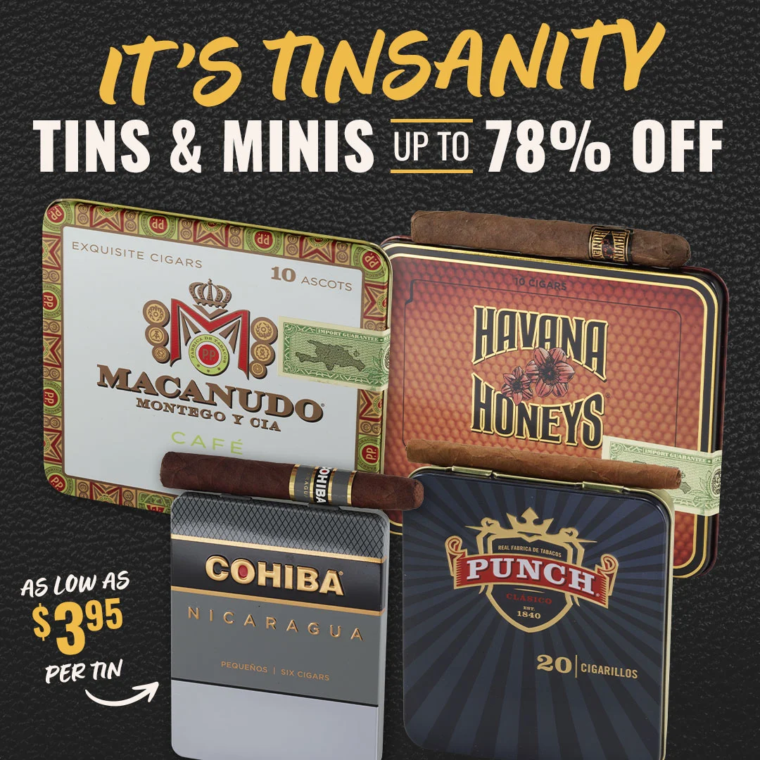 Tinsanity Cigar Savings: Small Cigar stockup and save up to 78% OFF - Grab �em at Famous!